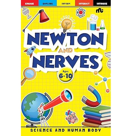 Newton And Nerves Science And Huma