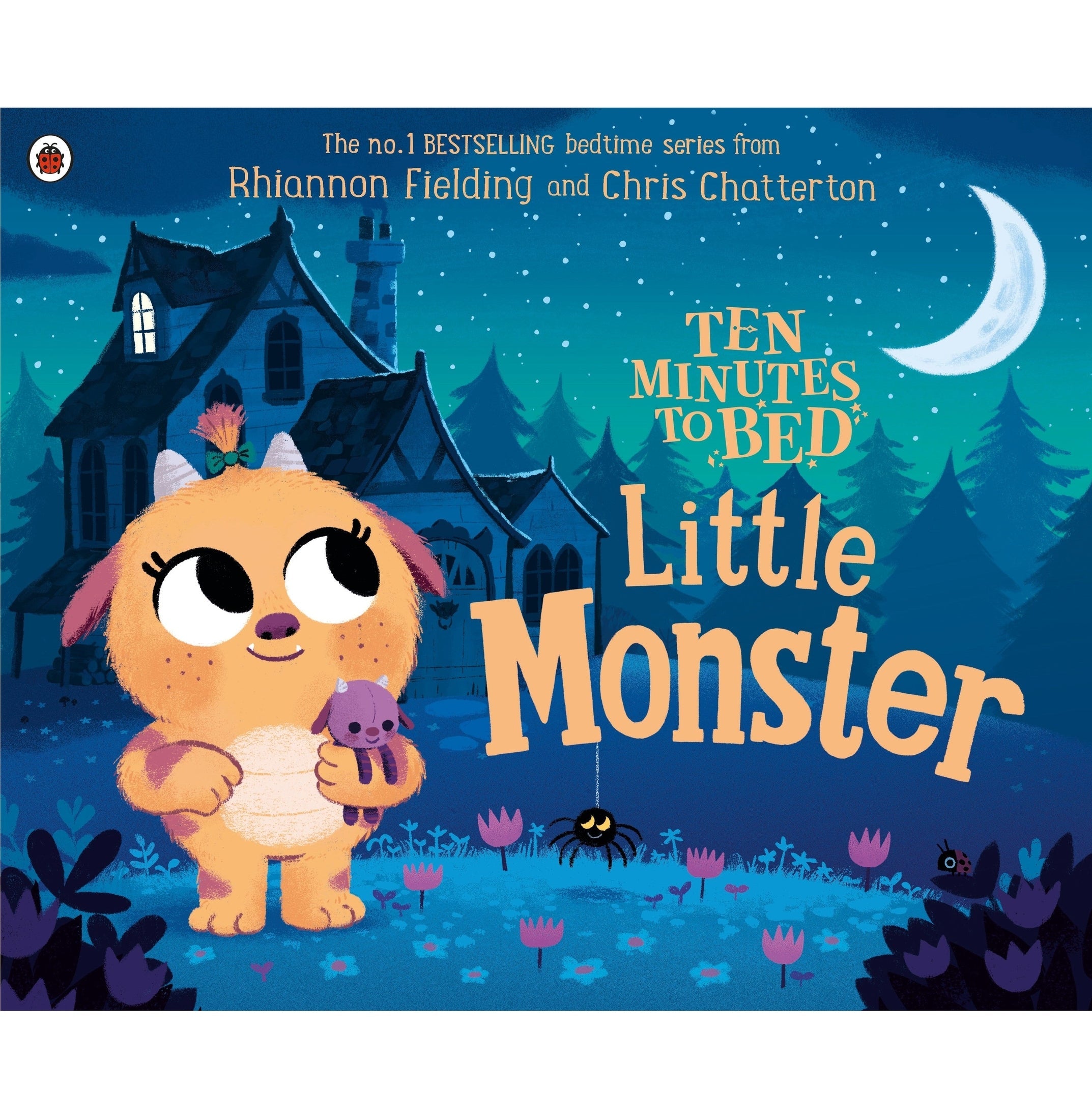 Ten Minutes To Bed: Little Monster