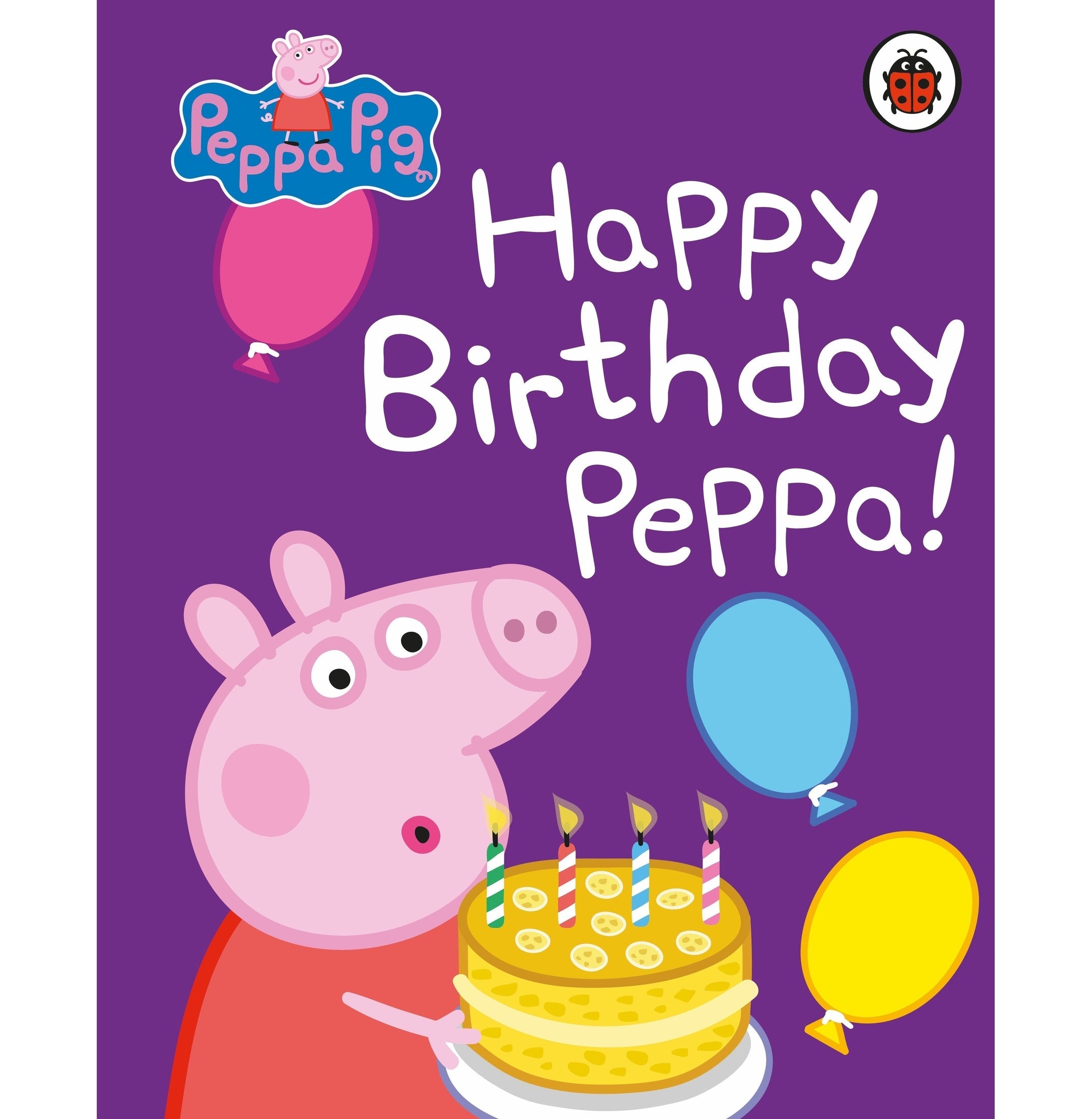Peppa Pig: Happy Birthday, Peppa