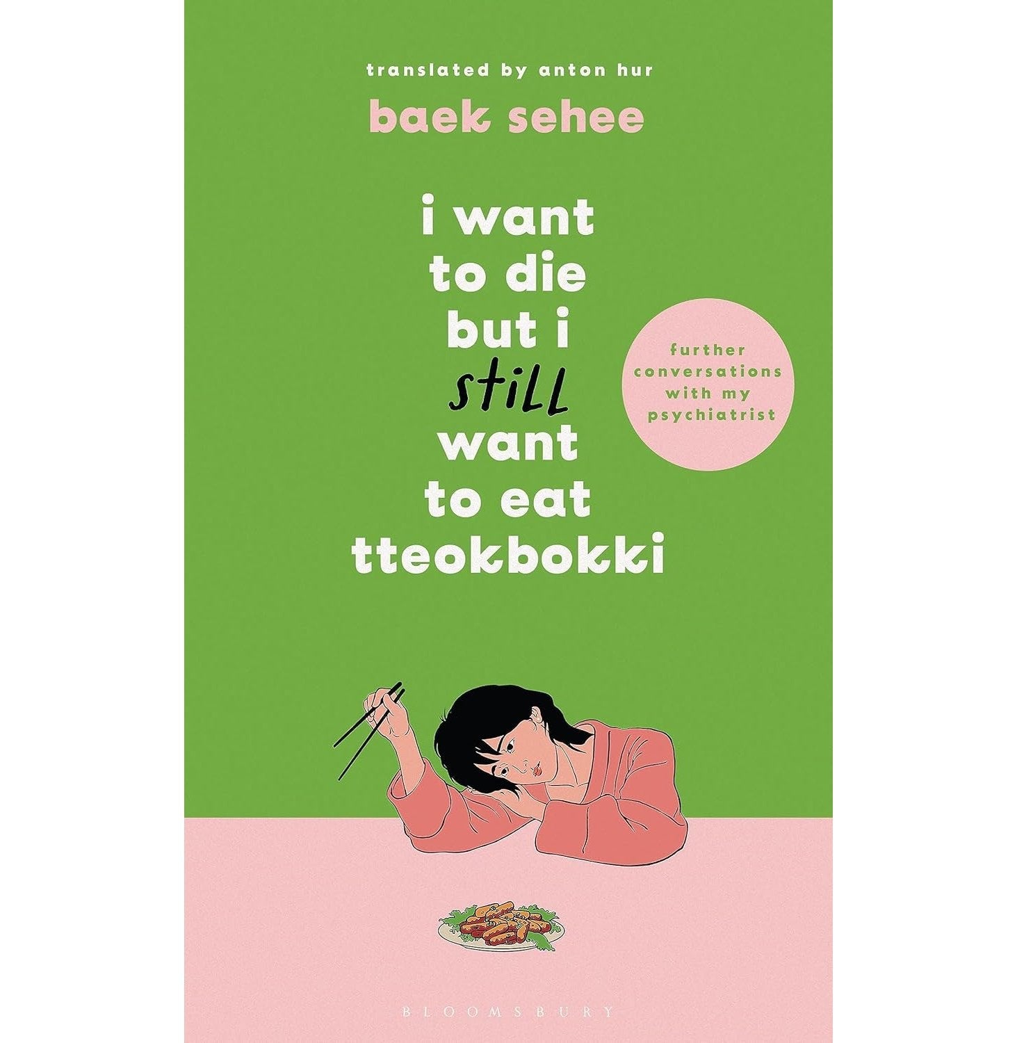 I Want To Die But I Still Want To Eat Tteokbokki
