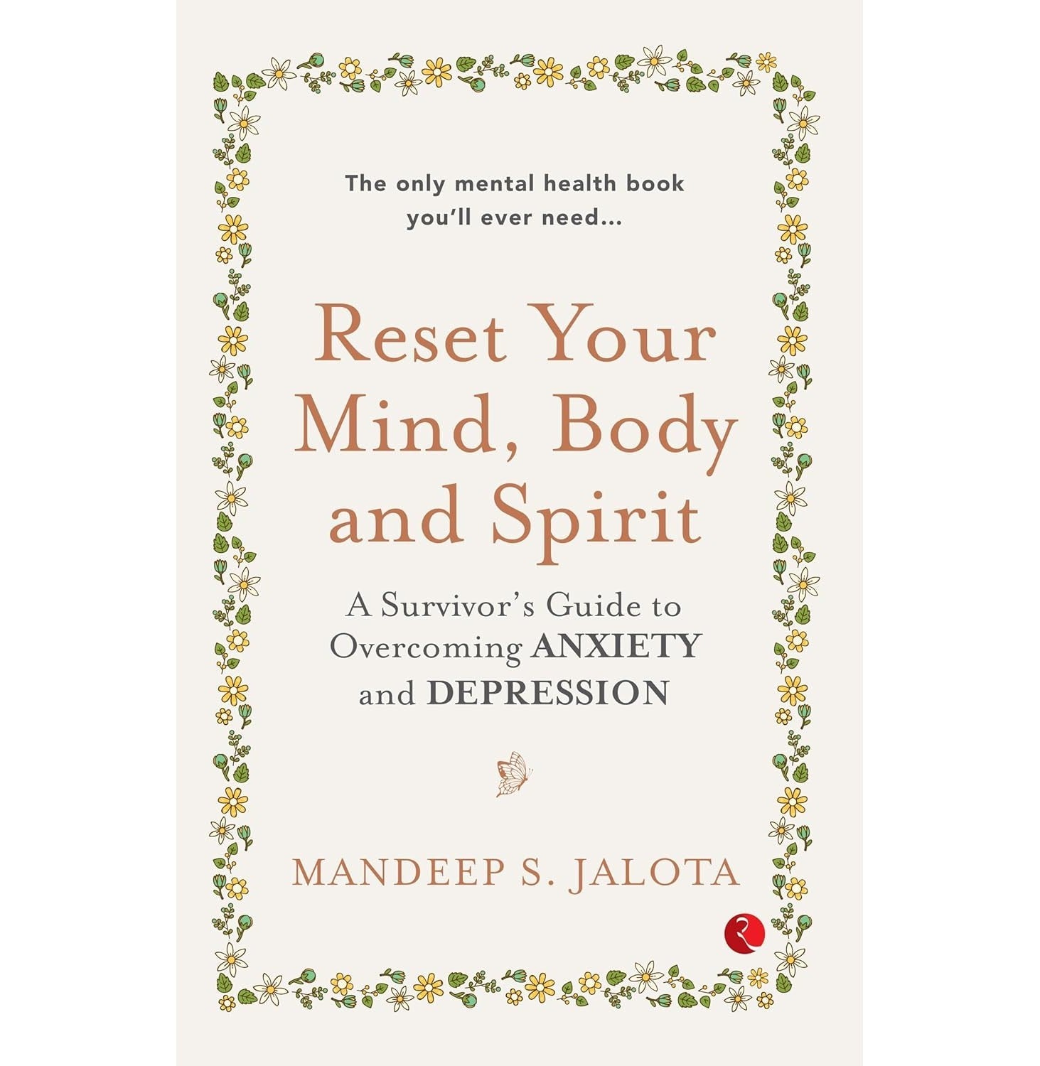 Reset Your Mind, Body And Sp Irit