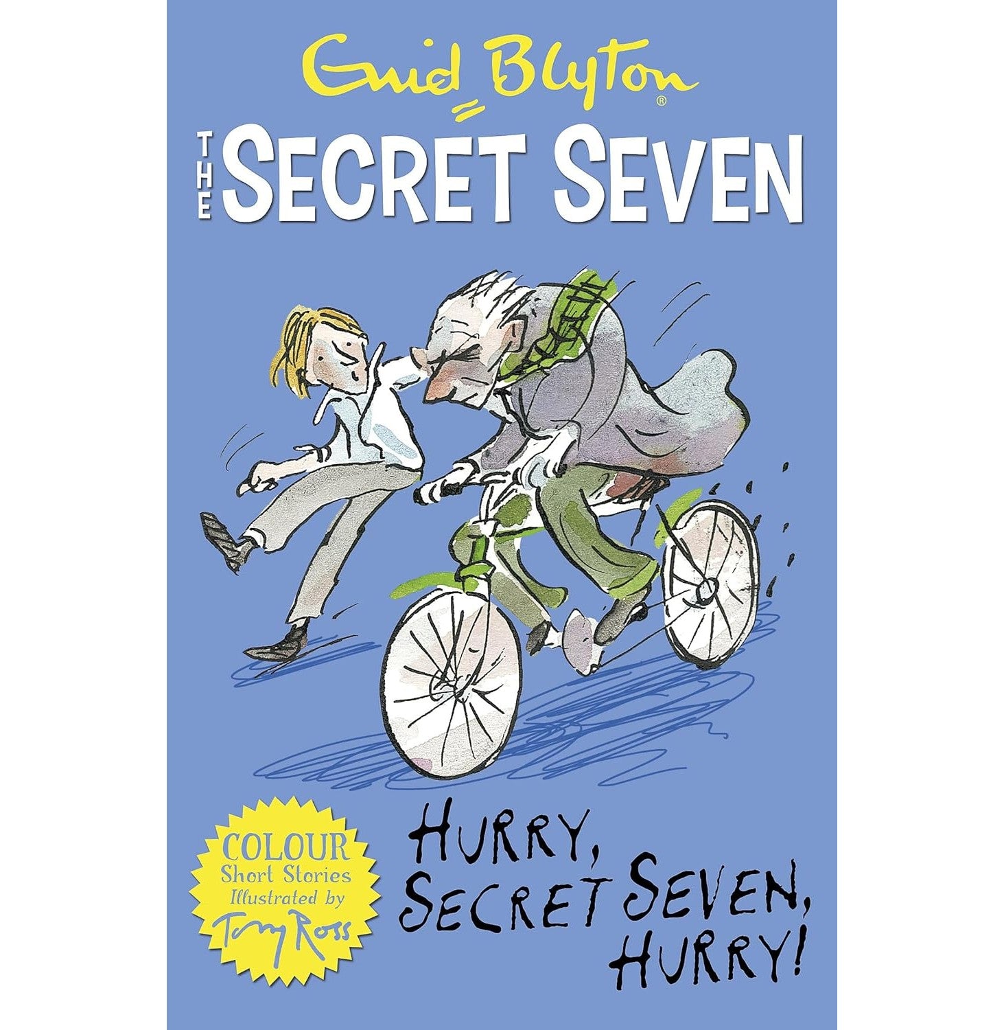 Secret Seven Colour Short Stories: Hurry, Secret Seven, Hurry!