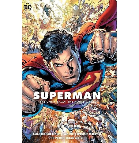 Superman Vol. 2 The Unity Saga: The House Of El