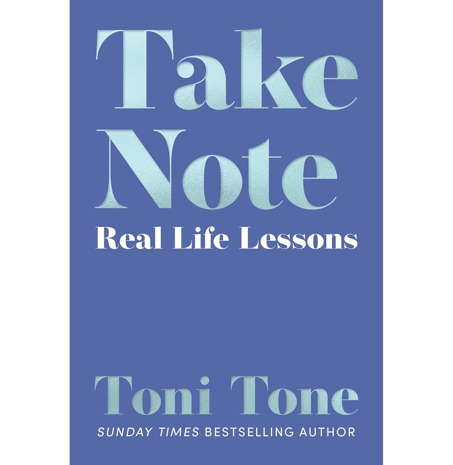 Take Note: Real Life Lessons