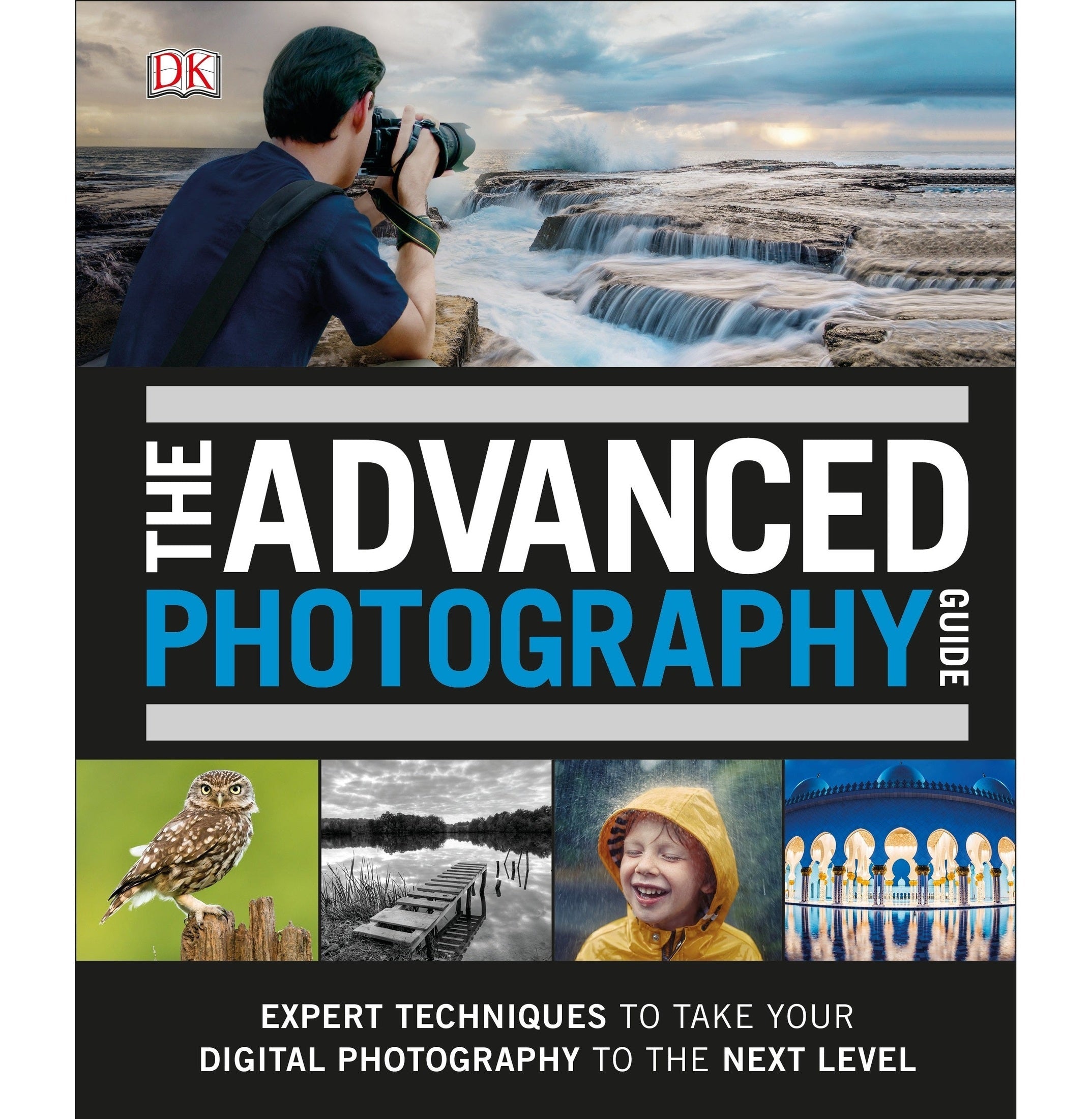 The Advanced Photography Guide