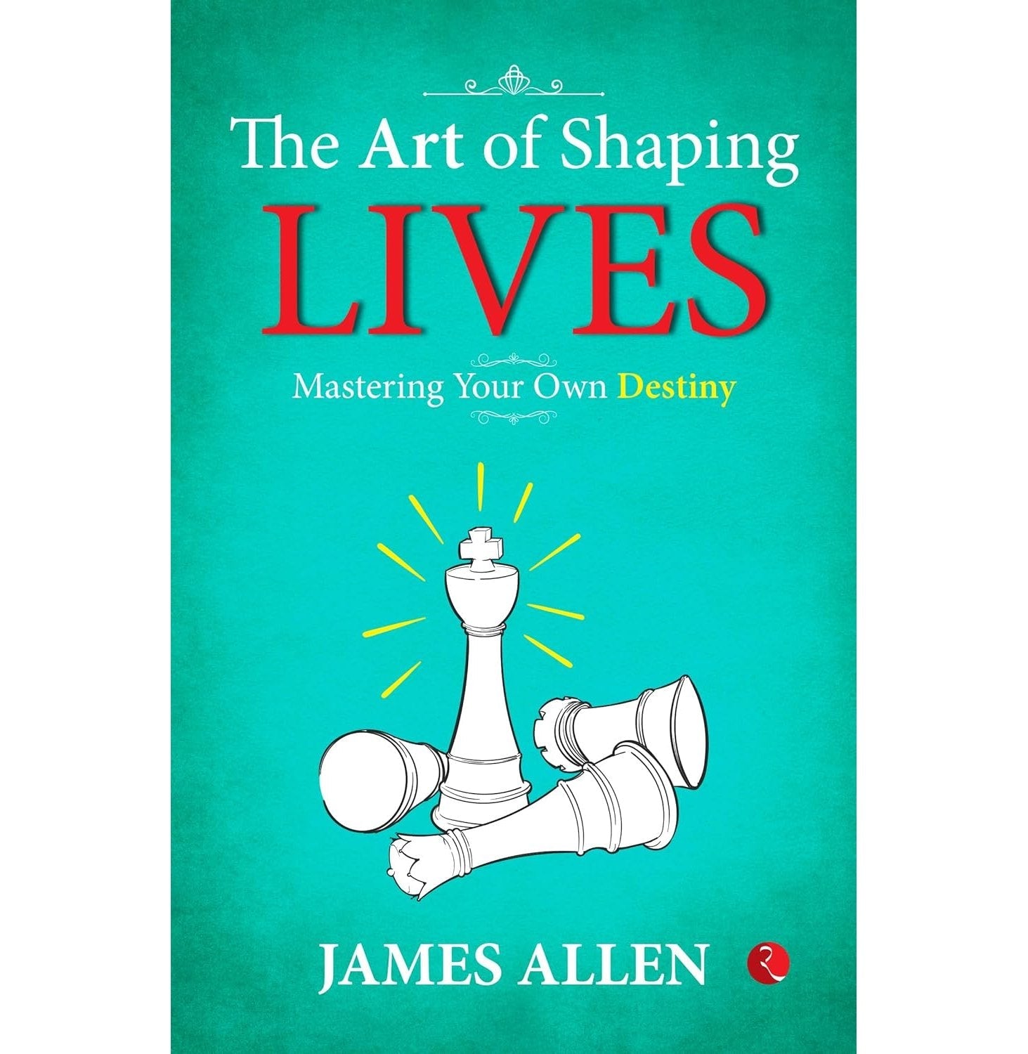 The Art Of Shaping Lives Mastering