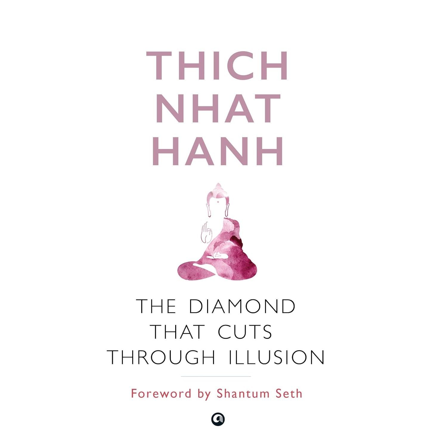 The Diamond That Cuts Through Illusion