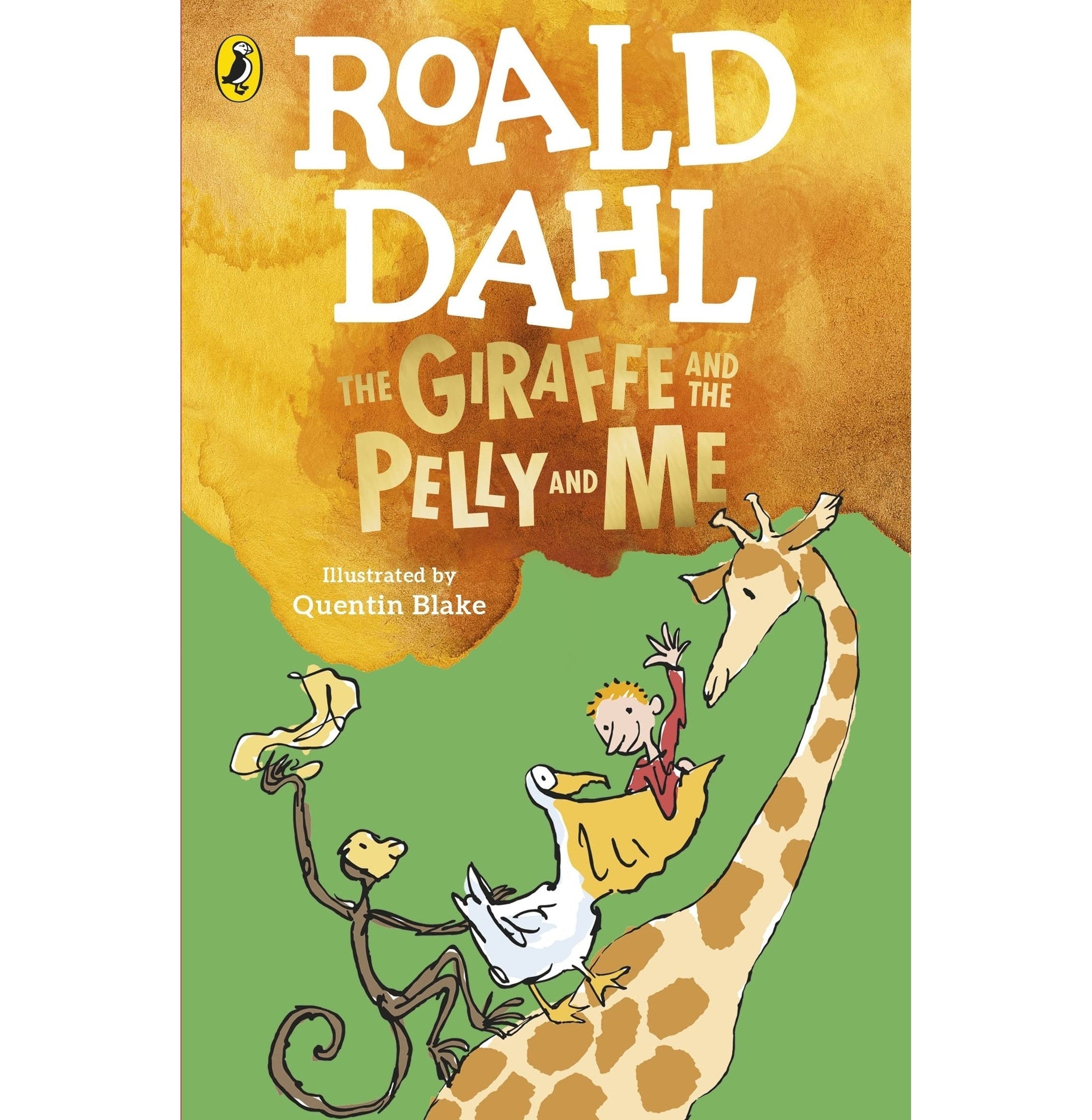 The Giraffe And The Pelly And Me