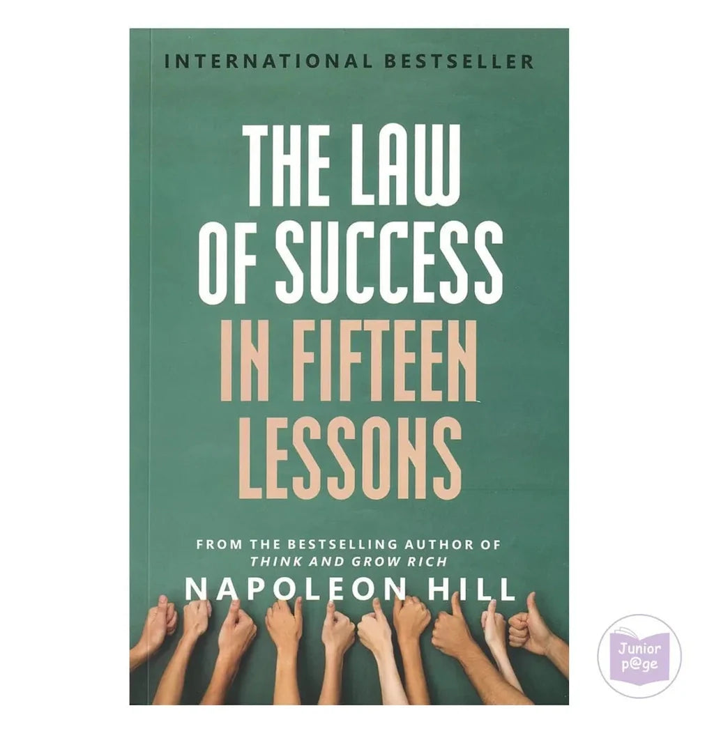 The Law Of Succes In Fifteen Lessons