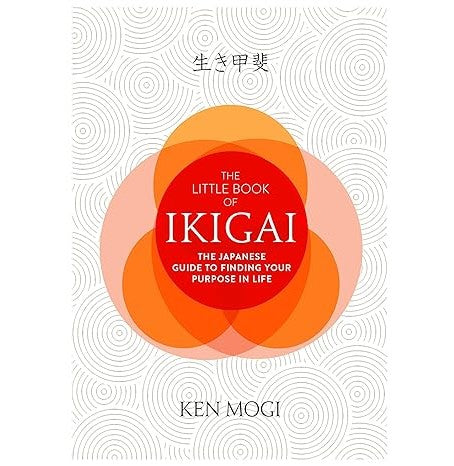 The Little Book Of Ikigai