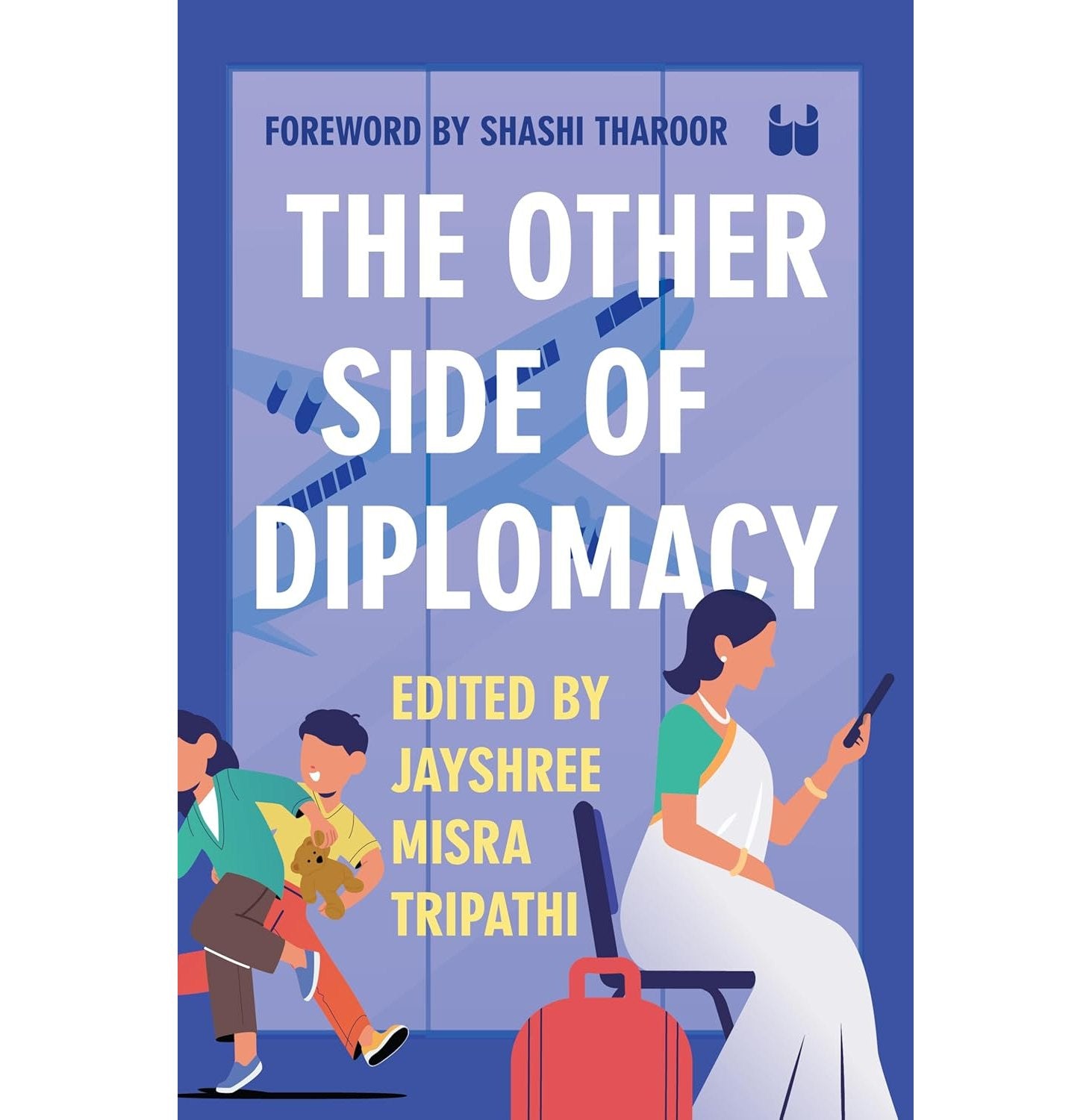 The Other Side Of Diplomacy