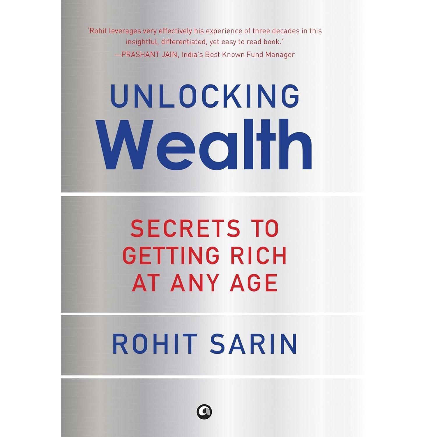 Unlocking Wealth Secrets To Getting Rich At Any Age