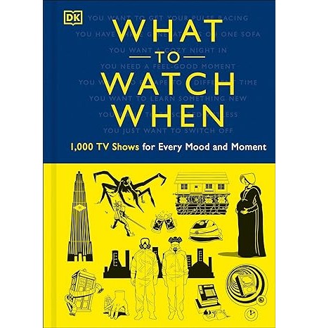 What To Watch When