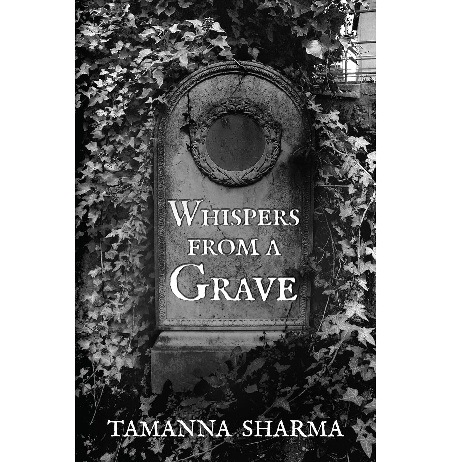 Whispers From A Grave